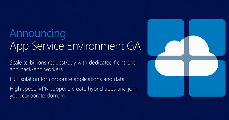 Azure App Service Environment GA
